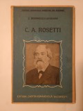 C. Borănescu-Lahovary - C.A. Rosetti (colecția Sindicatului Ziariștilor din București; 35 p.)