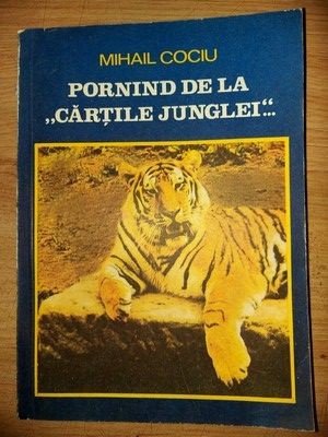 Pornind de la &amp;bdquo;cartile junglei&amp;rdquo;... - Mihail Cociu foto