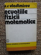 ECUATIILE FIZICII MATEMATICE-V.S. VLADIMIROV