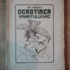 OCROTIREA VANATULUI MIC - GH. NEDICI,1927