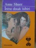 INTRE DOUA IUBIRI-ANNE SHORR-220490