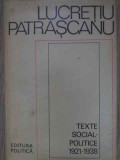 TEXTE SOCIAL-POLITICE 1921-1938-LUCRETIU PATRASCANU