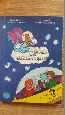 Kangourou des mathematiques- G.Constantinescu, E.Constantinescu foto