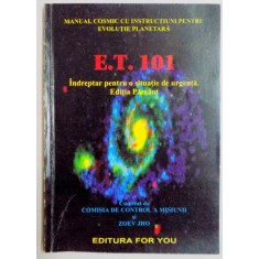 E. T. 101 , INDREPTAR PENTRU O SITUATIE DE URGENTA , 2001