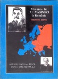 MISIUNILE LUI A. I. VASINSKI IN ROMANIA-COLECTIV-360972