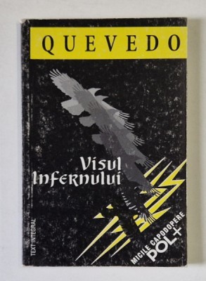 VISUL INFERNULUI de QUEVEDO , 1998 foto