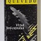 VISUL INFERNULUI de QUEVEDO , 1998