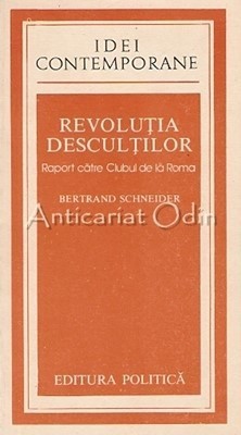 Revolutia Descultilor - Bertrand Schneider foto
