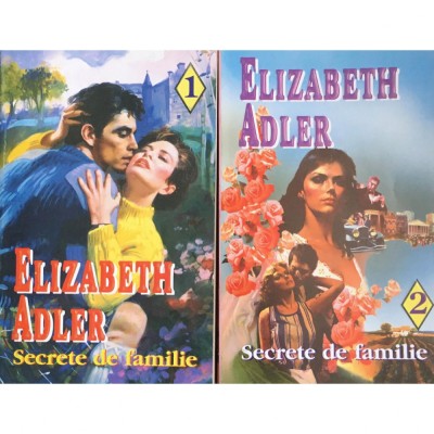 Elisabeth Adler - Secrete de familie ( 2 vol. ) foto