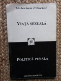Valerian Cioclei - Viata Sexuala si Politica Penala