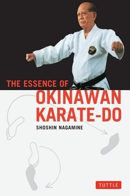 The Essence of Okinawan Karate-Do Essence of Okinawan Karate-Do foto