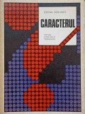Carte Caracterul Stefan Zisulescu editura Didactica si Pedagogica 1978 romana stare buna format paperback