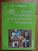Zilele Si Noptile Unui Student Intirziat - Gib I. Mihaescu ,531660, 1996