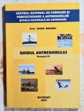 Ghidul antrenorului Numarul III - Prof. Anton Muraru