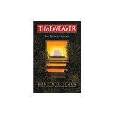 Timeweaver: The Book of Nainoa