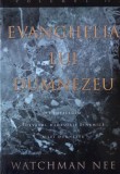 Evanghelia lui Dumnezeu, vol. II. Sa intelegem adevarul mantuirii dinamice a lui Dumnezeu - Watchman Nee