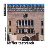L&ouml;ffler testv&eacute;rek - Tolnai-P&aacute;l&oacute;czy Enikő