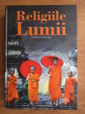 Christopher Partridge - Religiile lumii (2009, editie cartonata)