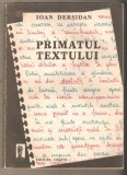 Primatul Textului - Ioan Dersidan