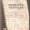 Primatul Textului - Ioan Dersidan