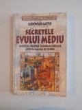Secretele Evului Mediu - Ludovico Gatto, Editura All, 223 pagini
