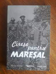 Cirese pentru Maresal - Ion Iachim