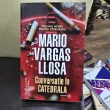 Conversatie la Catedrala - Mario Vargas Llosa