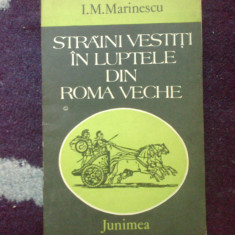 a7 Straini vestiti in luptele din Roma Veche – I. M. Marinescu