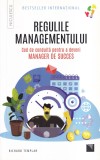 Richard Templar - Regulile managementului. Cod de conduita pentru a deveni