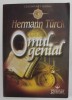 OMUL GENIAL de HERMANN TURCK, 2018