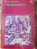 Philip Grierson, Numismatics, 220 pag, lb. engleza, stare foarte buna,
