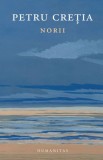 Norii - Petru Cretia - Roman