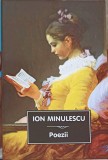 Poezii Ion Minulescu - Editura Tana, 2024, 222 Pagini, Carte beletristica, Poezie rom&acirc;nă
