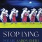 Stop Lying: Poems