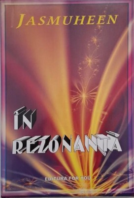 In rezonanta - Jasmuheen foto
