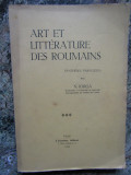 ART ET LITTERATURE DES ROUMAINS - N. IORGA - PARIS 1929