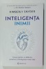 INTELIGENTA INIMII de KIMBERLEY SNYDER , 5 PASI PENTRU A DEBLOCA PUTEREA SI INTELIGENTA INIMII TALE , 2025
