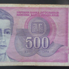 Bancnota 500 DINARI / DINARA - YUGOSLAVIA, anul 1992 *cod 911