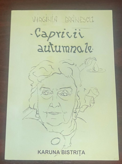 Brănescu, Virginia : Capricii autumnale