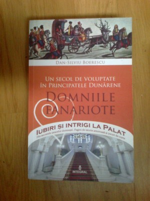 e4 Un secol de voluptate in Principatele Dunarene. Domniile Fanariote foto