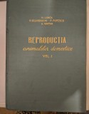 LUNCA / GLUHOVSCHI / POPESCU / VINTAN - REPRODUCTIA ANIMALELOR DOMESTICE- vol. 1
