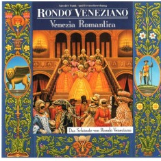 CD # Rond&ograve; Veneziano &lrm;&ndash; Venezia Romantica (Das Sch&ouml;nste Von Rond&ograve; Veneziano) (EX)