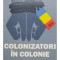 Ionut Cojocaru - Colonizatori in colonie (editia 2022)