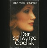 Cumpara ieftin DER SCHWARZE OBSELISK - ERICH MARIA REMARQUE