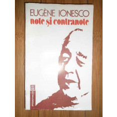Note Si Contranote - Eugene Ionescu ,307524