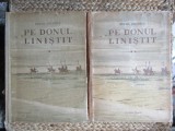 Pe Donul Liniștit - Mihail Șolohov, 2 Vol. Ediție Integrala Cartonată, 1650 Pagini, 1953, Cartea Rusa