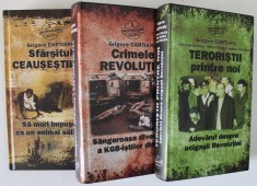 SFARSITUL CEAUSESTILOR / CRIMELE REVOLUTIEI / TERORISTII PRINTRE NOI , SET DE TREI VOLUME de GRIGORE CARTIANU , 2011 foto