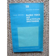 BAZELE FIZICE ALE RELATIVITATII EINSTEINIENE-NICOLAE BARBULESCU , 1975