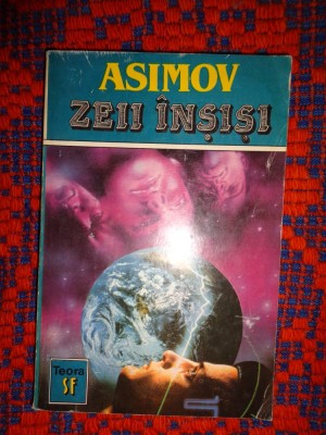 Zeii insisi - Asimov / carte SF, 222 pagini foto
