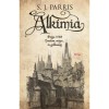 Alk&iacute;mia - S. J. Parris